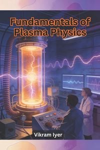 Produktbild: Fundamentals of Plasma Physics