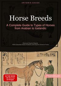 Produktbild: Horse Breeds: A Complete Guide to Types of Horses from Arabian to Icelandic