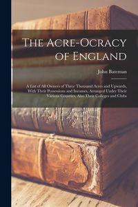 Produktbild: The Acre-Ocracy of England