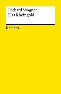 Produktbild: Der Ring des Nibelungen. Vorabend: Das Rheingold
