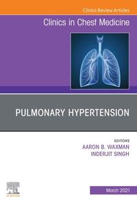 Produktbild: Pulmonary Hypertension, an issue of Clinics in Chest Medicine