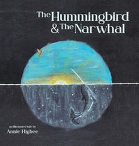 Produktbild: The Hummingbird & The Narwhal