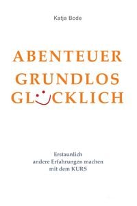 Produktbild: Abenteuer Grundlos Gl&uuml;cklich