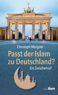 Produktbild: Passt der Islam zu Deutschland?