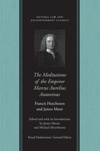 Produktbild: The Meditations of the Emperor Marcus Aurelius Antoninus