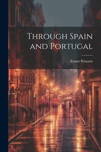Produktbild: Through Spain and Portugal