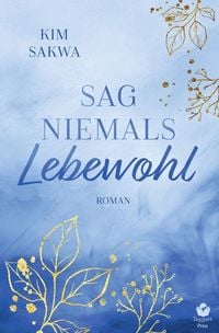 Produktbild: Sag niemals Lebewohl