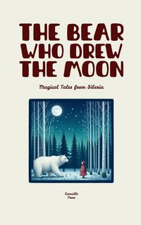 Produktbild: The Bear Who Drew the Moon