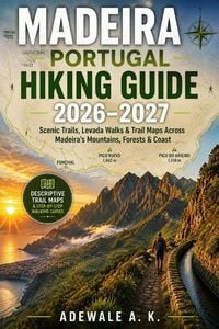 Produktbild: MADEIRA PORTUGAL HIKING GUIDE 2026-2027