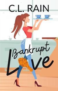 Produktbild: Bankrupt Love (Wishing Springs, #1)