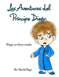 Produktbild: Las Aventuras del Pr&iacute;ncipe Diego