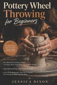 Produktbild: Pottery Wheel Throwing for Beginners