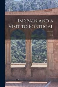 Produktbild: In Spain and a Visit to Portugal