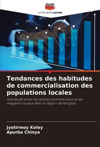 Produktbild: Tendances des habitudes de commercialisation des populations locales