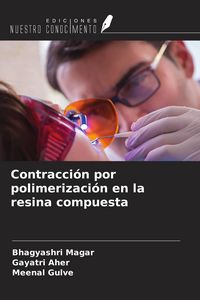 Produktbild: Contracci&oacute;n por polimerizaci&oacute;n en la resina compuesta