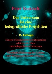 Produktbild: Das Universum ist eine holografische Projektion