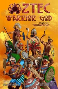 Produktbild: Aztec Warrior God: Chapter Two, Redemption