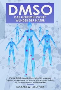 Produktbild: DMSO - das geheimnisvolle Wunder der Natur
