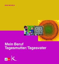 Produktbild: Mein Beruf Tagesmutter /Tagesvater
