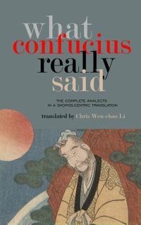 Produktbild: What Confucius Really Said