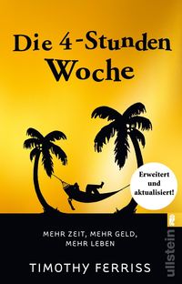 Bild vom Artikel Die 4-Stunden-Woche vom Autor Timothy Ferriss