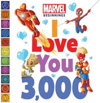 Produktbild: Marvel Beginnings: I Love You 3,000