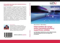 Produktbild: Intercambio de carga entre nanoestructuras y superficies s&oacute;lidas
