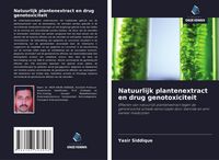 Produktbild: Natuurlijk plantenextract en drug genotoxiciteit