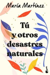 Produktbild: T&uacute; y otros desastres naturales
