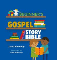 Produktbild: The Beginner's Gospel Story Bible