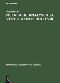 Produktbild: Metrische Analysen zu Vergil Aeneis Buch VIII
