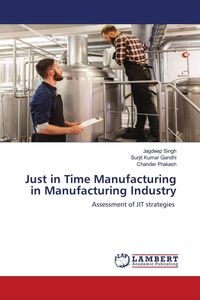Produktbild: Just in Time Manufacturing in Manufacturing Industry