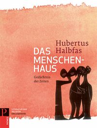Produktbild: Literatur und Religion: Ein Lesewerk / Das Menschenhaus