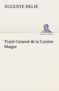 Produktbild: Trait&eacute; General de la Cuisine Maigre