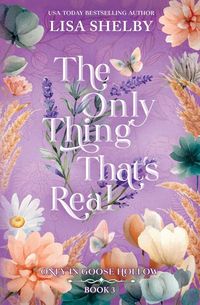 Produktbild: The Only Thing That's Real (Deluxe Edition)