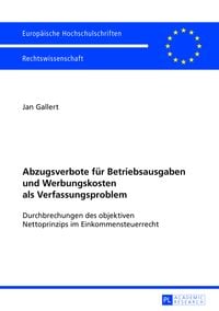 Produktbild: Abzugsverbote fuer Betriebsausgaben und Werbungskosten als Verfassungsproblem