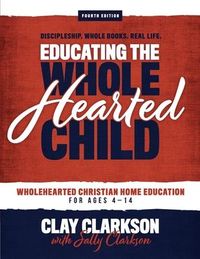 Produktbild: Educating the Wholehearted Child