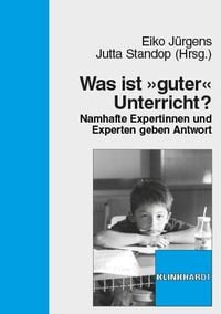 Produktbild: Was ist &raquo;guter&laquo; Unterricht?