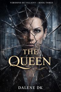 Produktbild: The Queen (Versions of Villainy, #3)