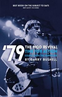 Produktbild: 79 the Mod Revival Time for Action: Essays from the Frontline