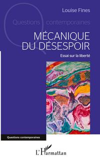 Produktbild: M&eacute;canique du d&eacute;sespoir