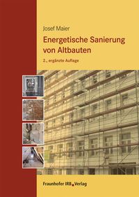 Bild vom Artikel Energetische Sanierung von Altbauten. vom Autor Josef Maier
