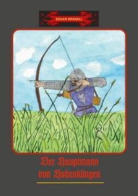 Produktbild: Der Hauptmann von Hohenklingen