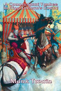 Produktbild: A Connecticut Yankee In King Arthur's Court