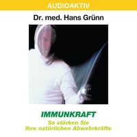 Produktbild: Immunkraft - So st&auml;rken Sie Ihre nat&uuml;rlichen Abwehrkr&auml;fte