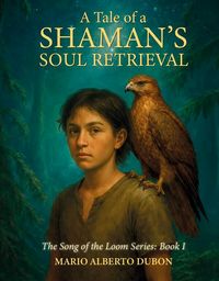 Produktbild: A Tale of Shaman's Soul Retrieval
