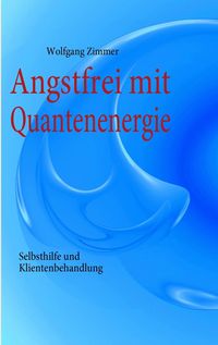 Produktbild: Angstfrei mit Quantenenergie