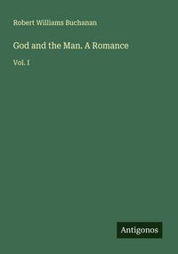 Produktbild: God and the Man. A Romance