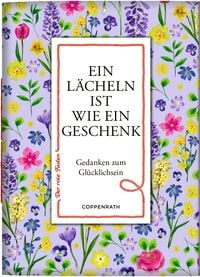 Produktbild: Ein L&auml;cheln ist wie ein Geschenk