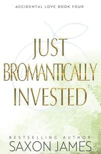 Produktbild: Just Bromantically Invested